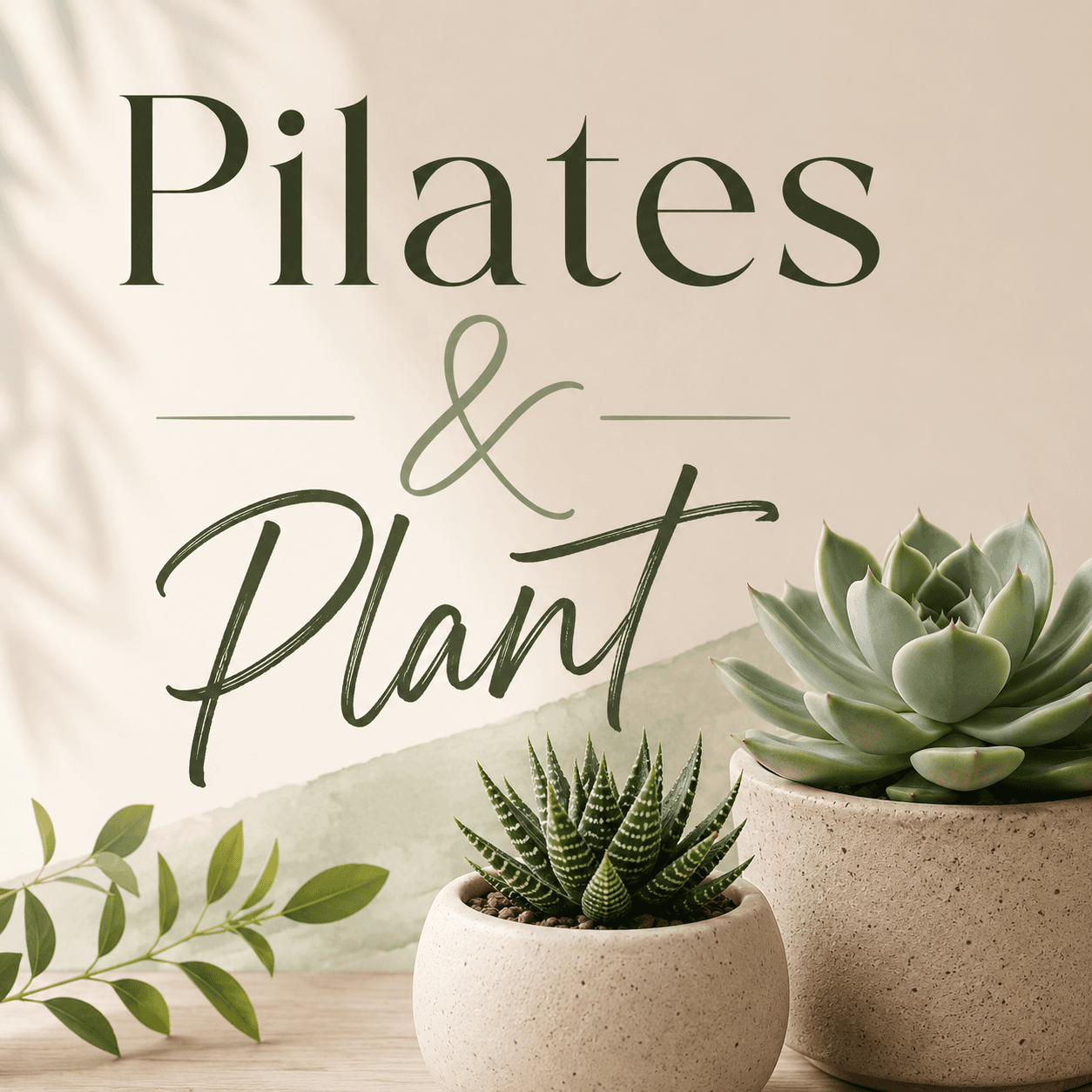 Pilates & Plant