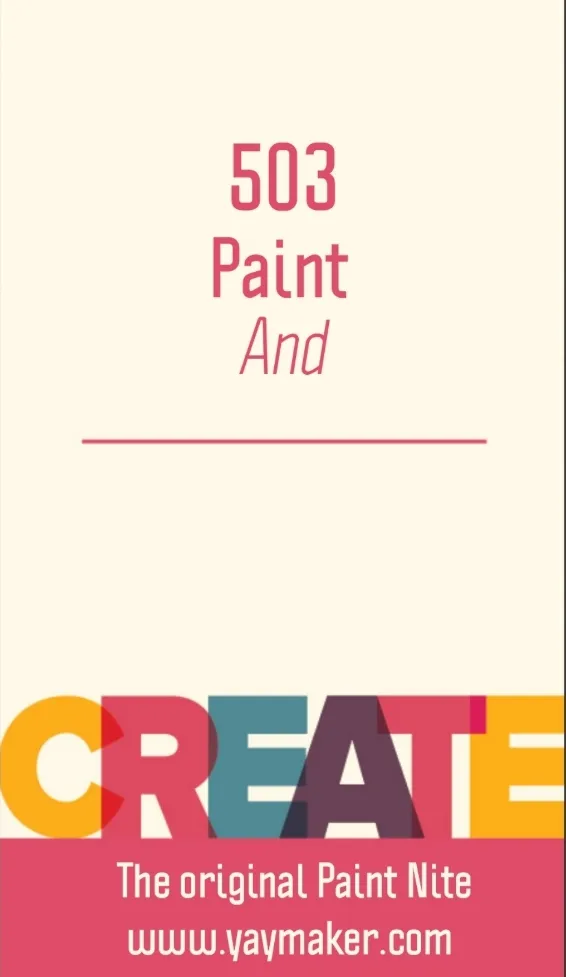 Valerie 503 Paint paint night