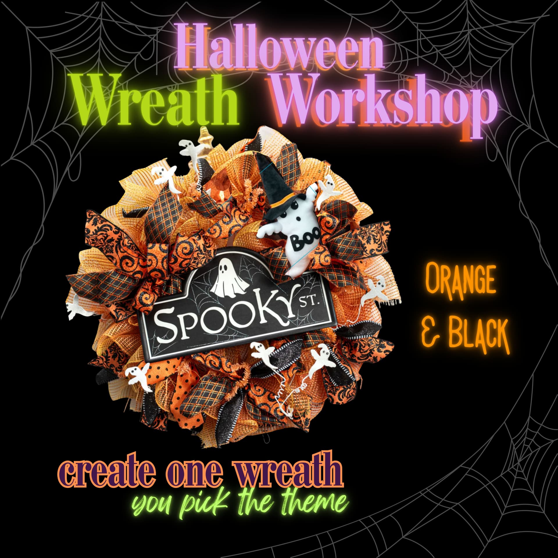 Halloween Wreath Workshop: Orange& Black